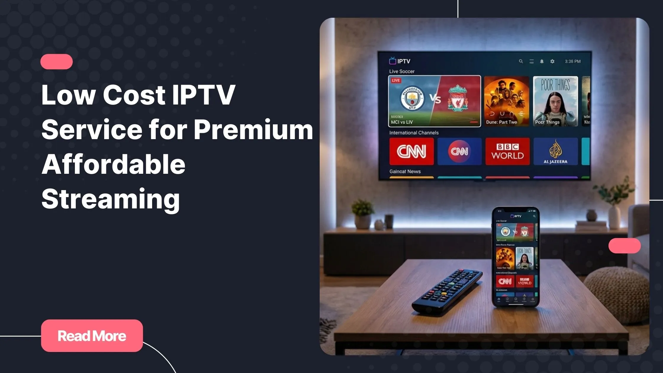 Premium low cost iptv service streaming on smart TV in a modern living room