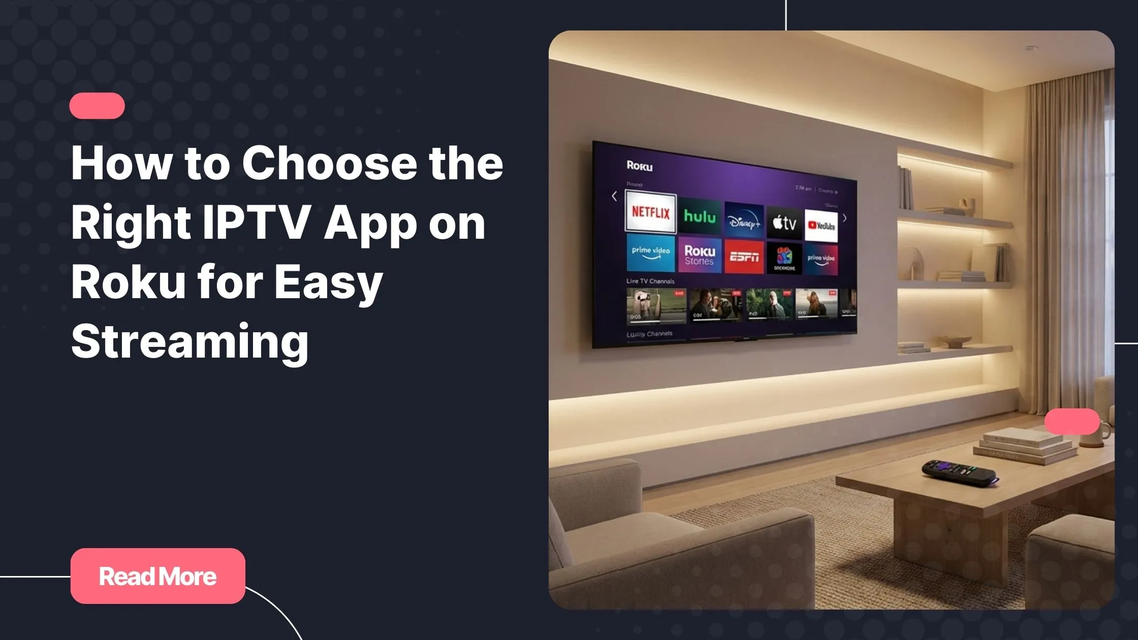 iptv app on roku streaming live channels on a smart TV