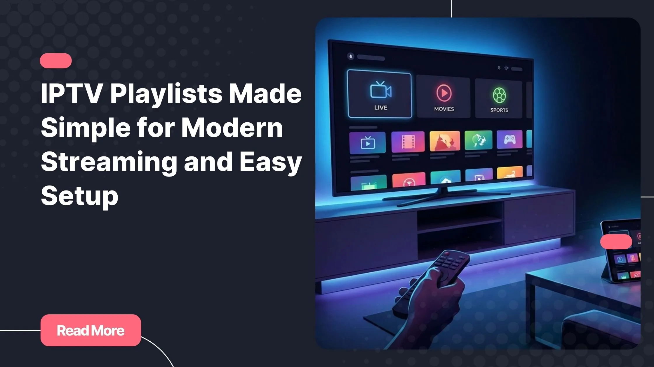 IPTV playlists displayed on multiple devices for modern home streaming