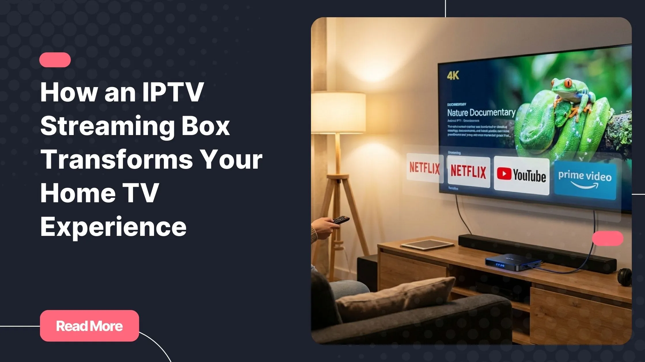A top rated IPTV box in a modern living room setup displaying 4K streaming content.
