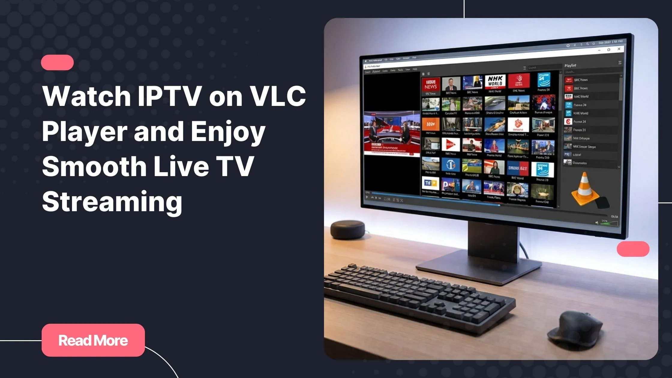 Watching iptv on vlc player streaming live TV channels on a computer