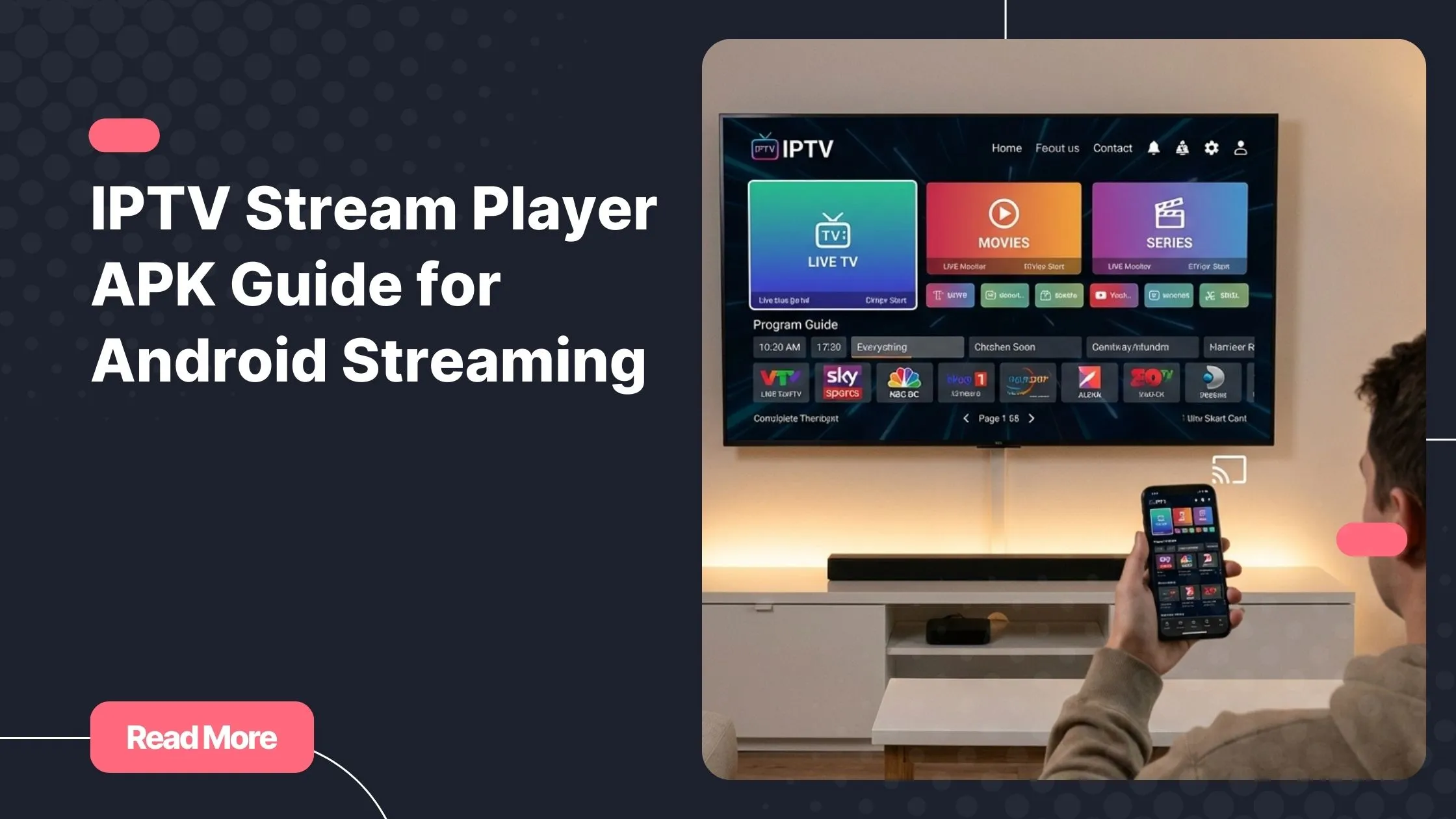 IPTV stream player apk interface running on Android TV streaming channels