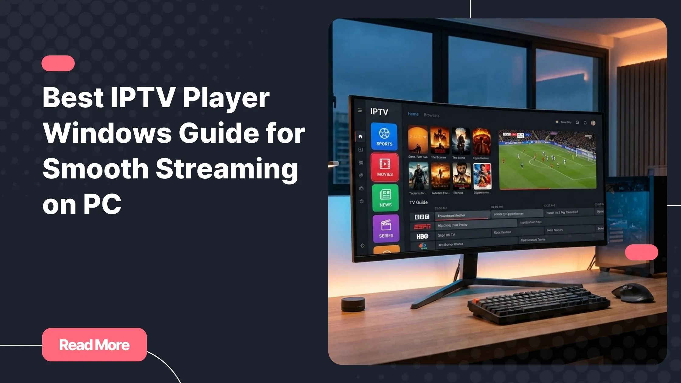 best iptv player windows interface running on a desktop PC