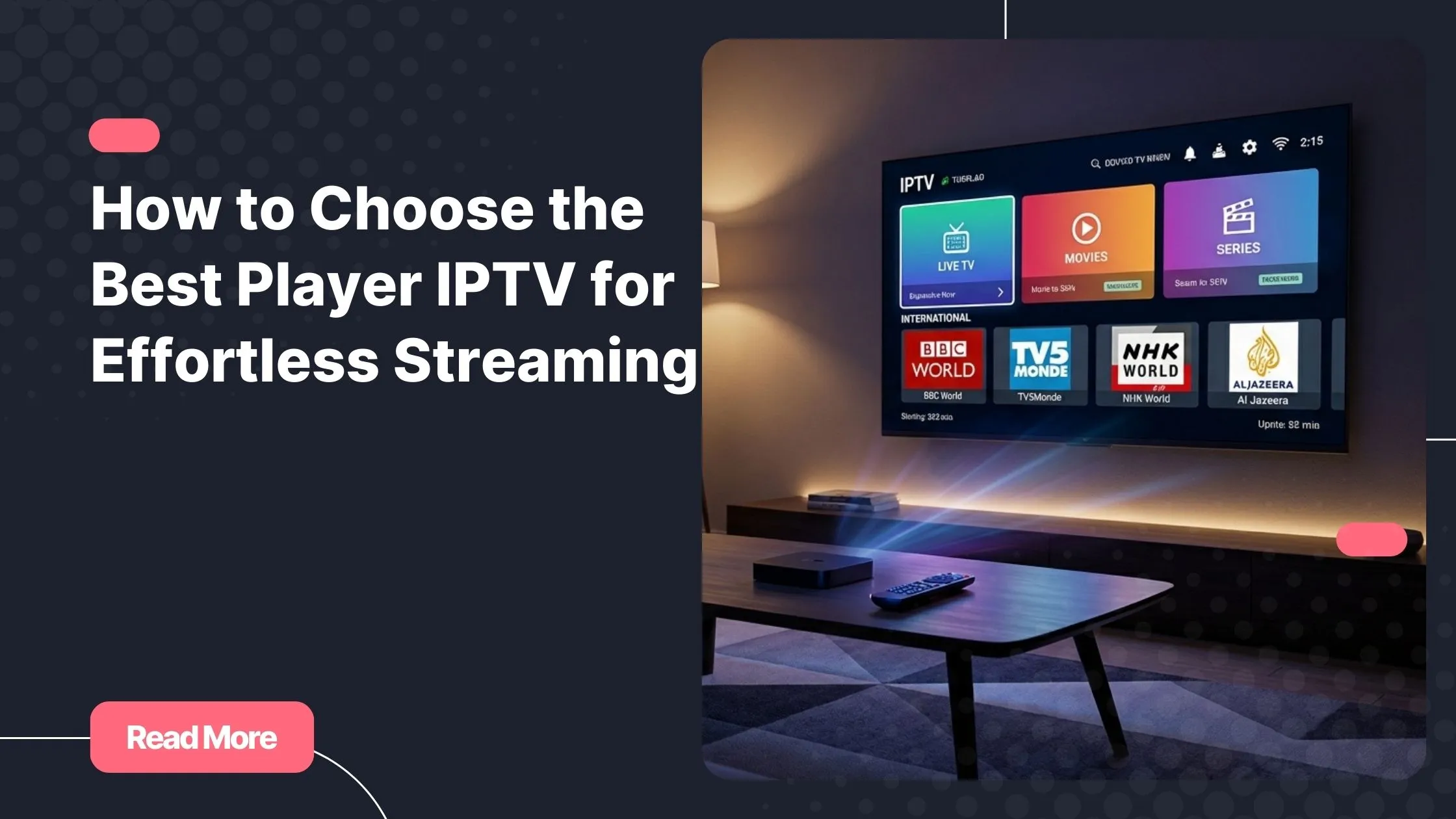 Best player IPTV streaming interface on a modern smart TV setup