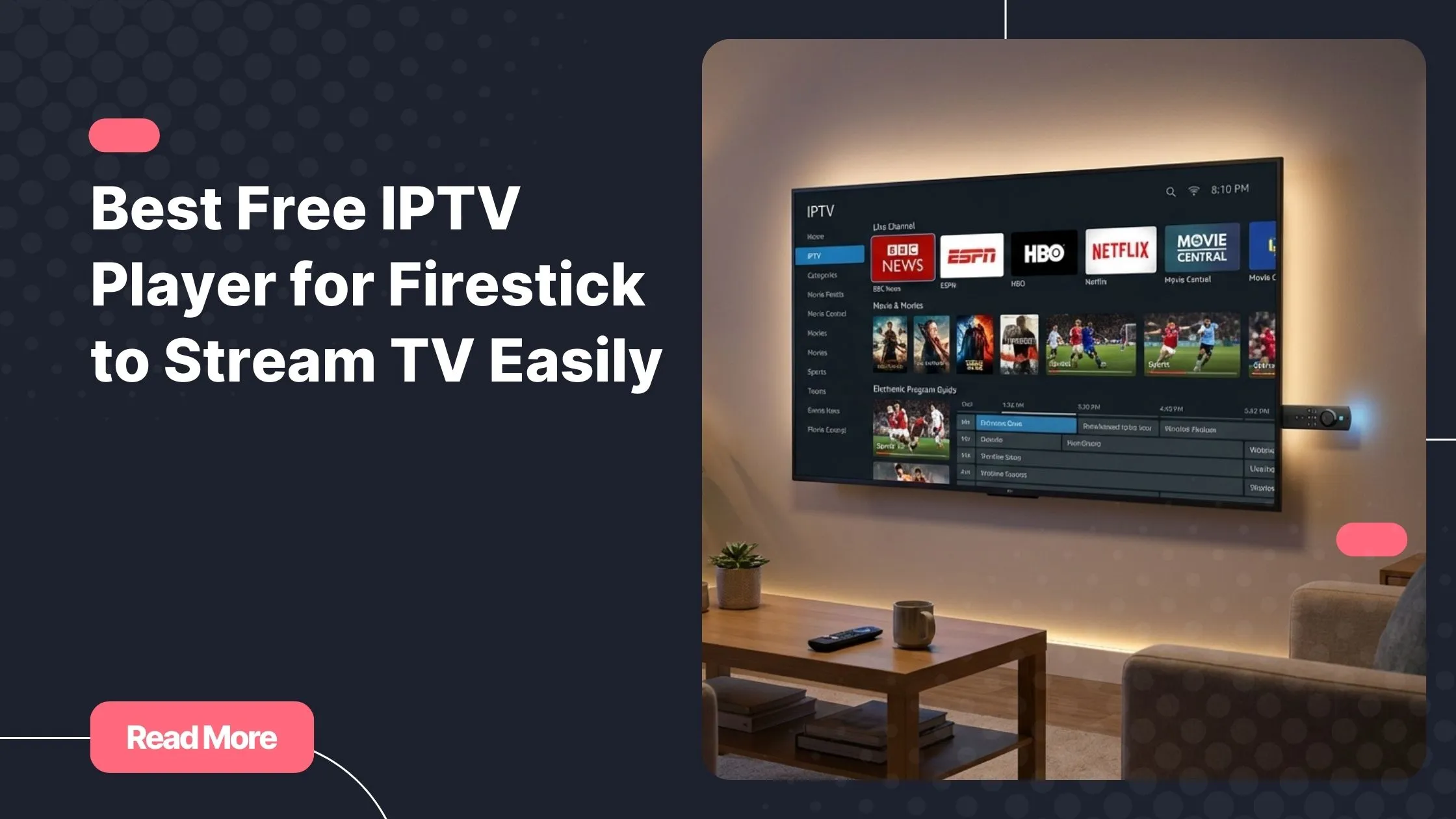 free iptv player for firestick streaming channels on a smart tv