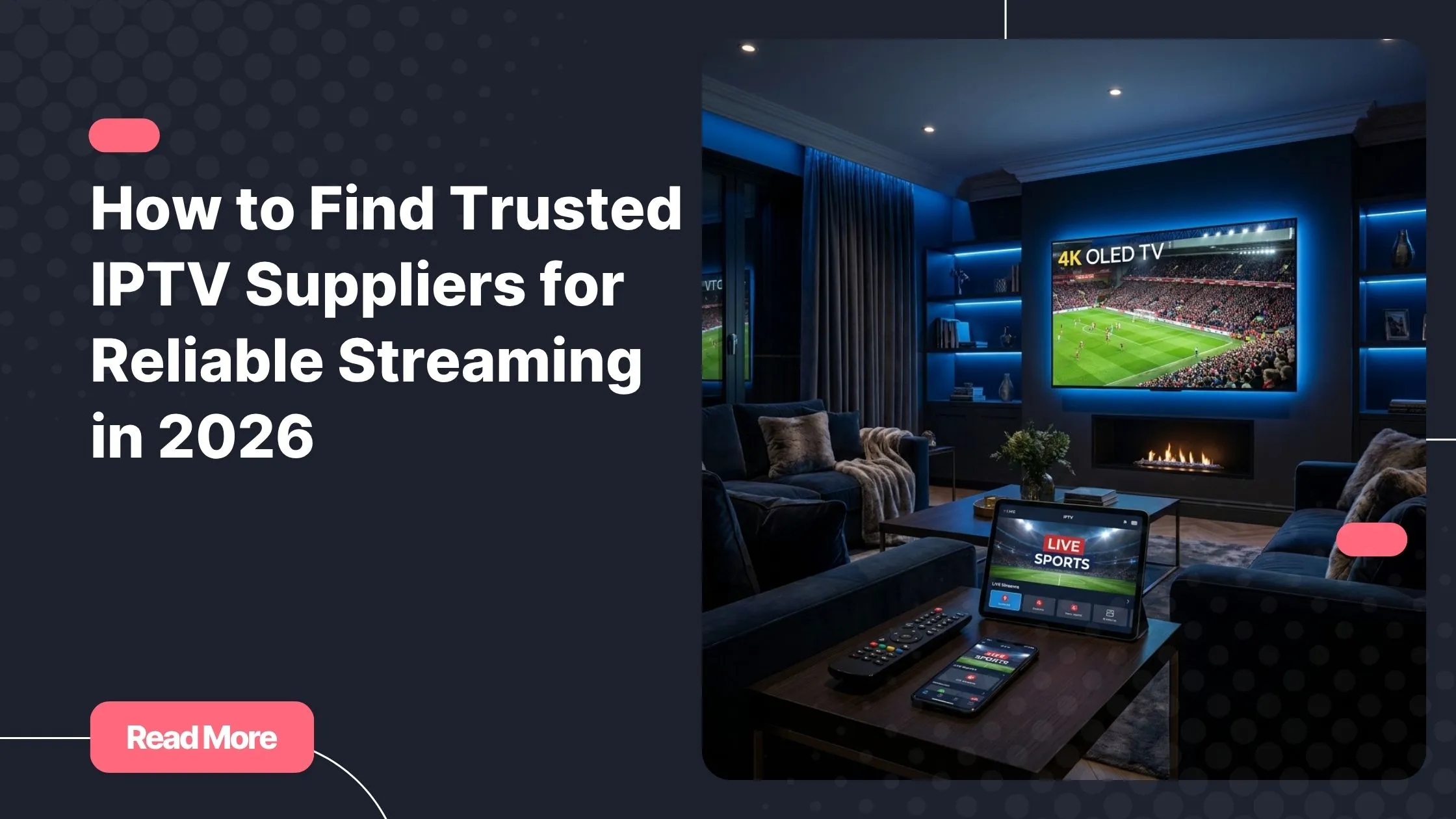 Premium IPTV service displayed across multiple devices in a modern living room