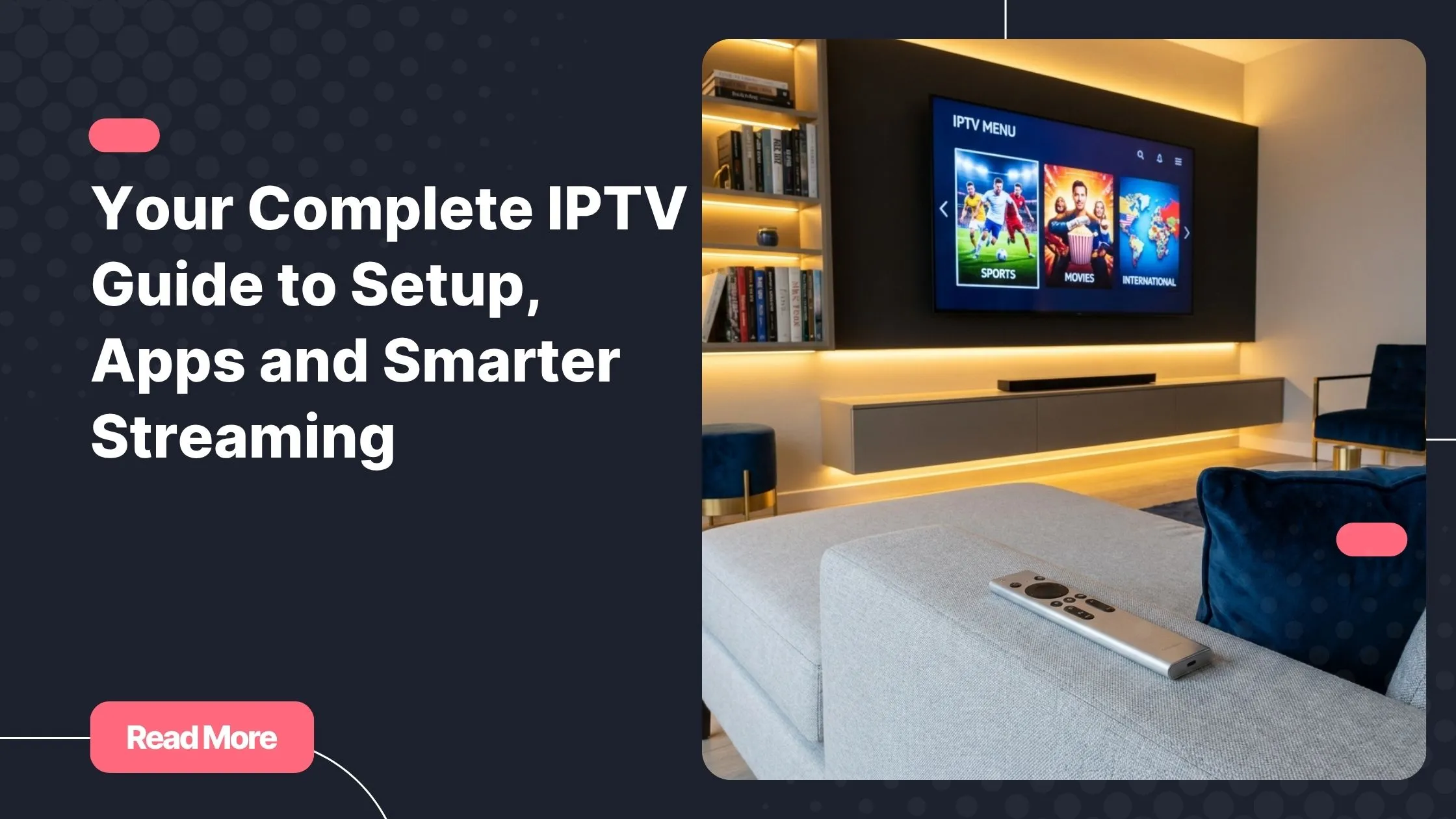 iptv guide for beginners - smart TV streaming setup