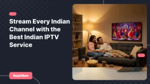 Indian IPTV - Family watching Indian channels on Smart TV at home