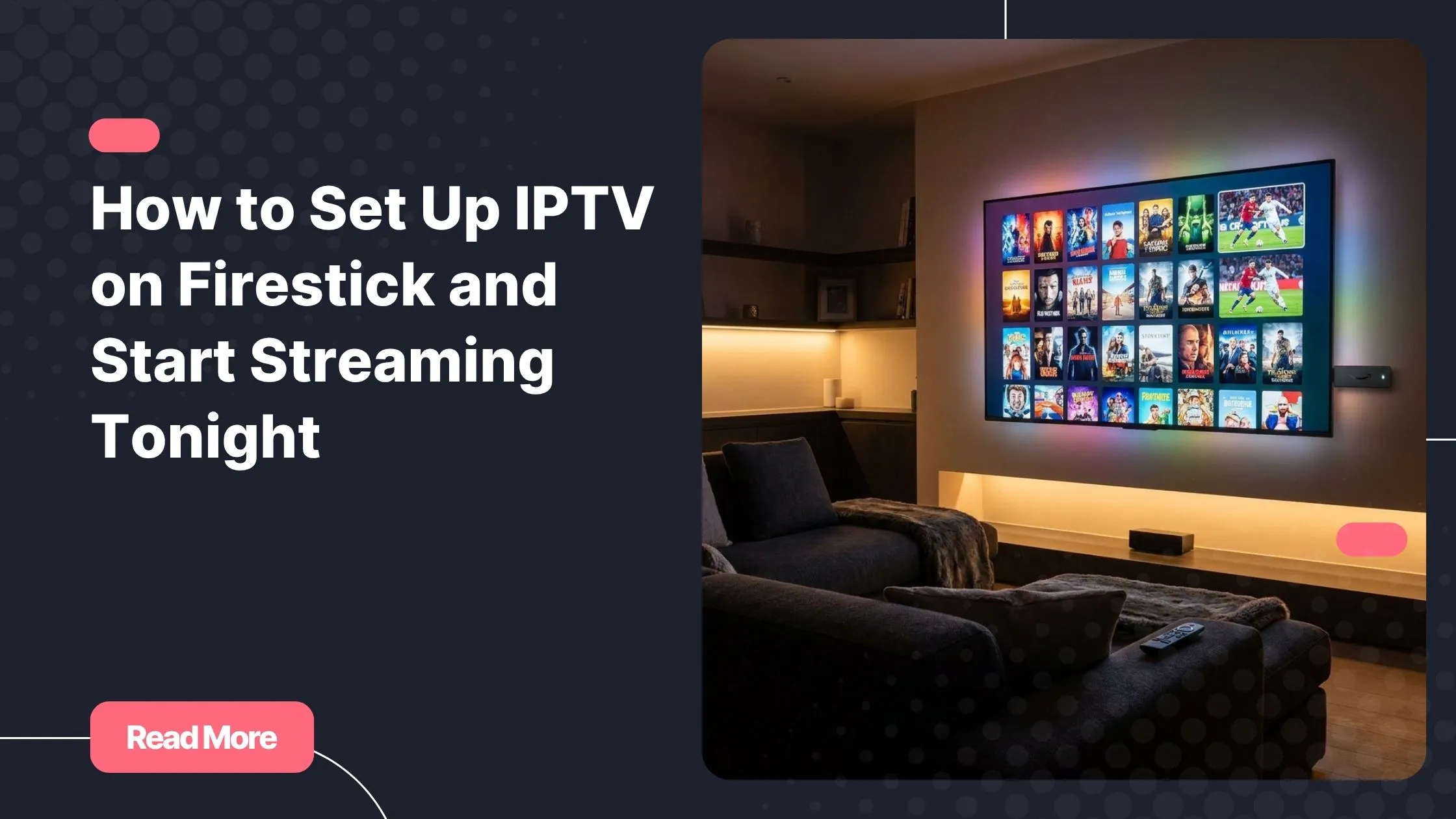 Amazon Firestick connected to a TV displaying an IPTV streaming interface