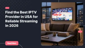 Best IPTV provider in USA - modern living room with 4K TV streaming live sports