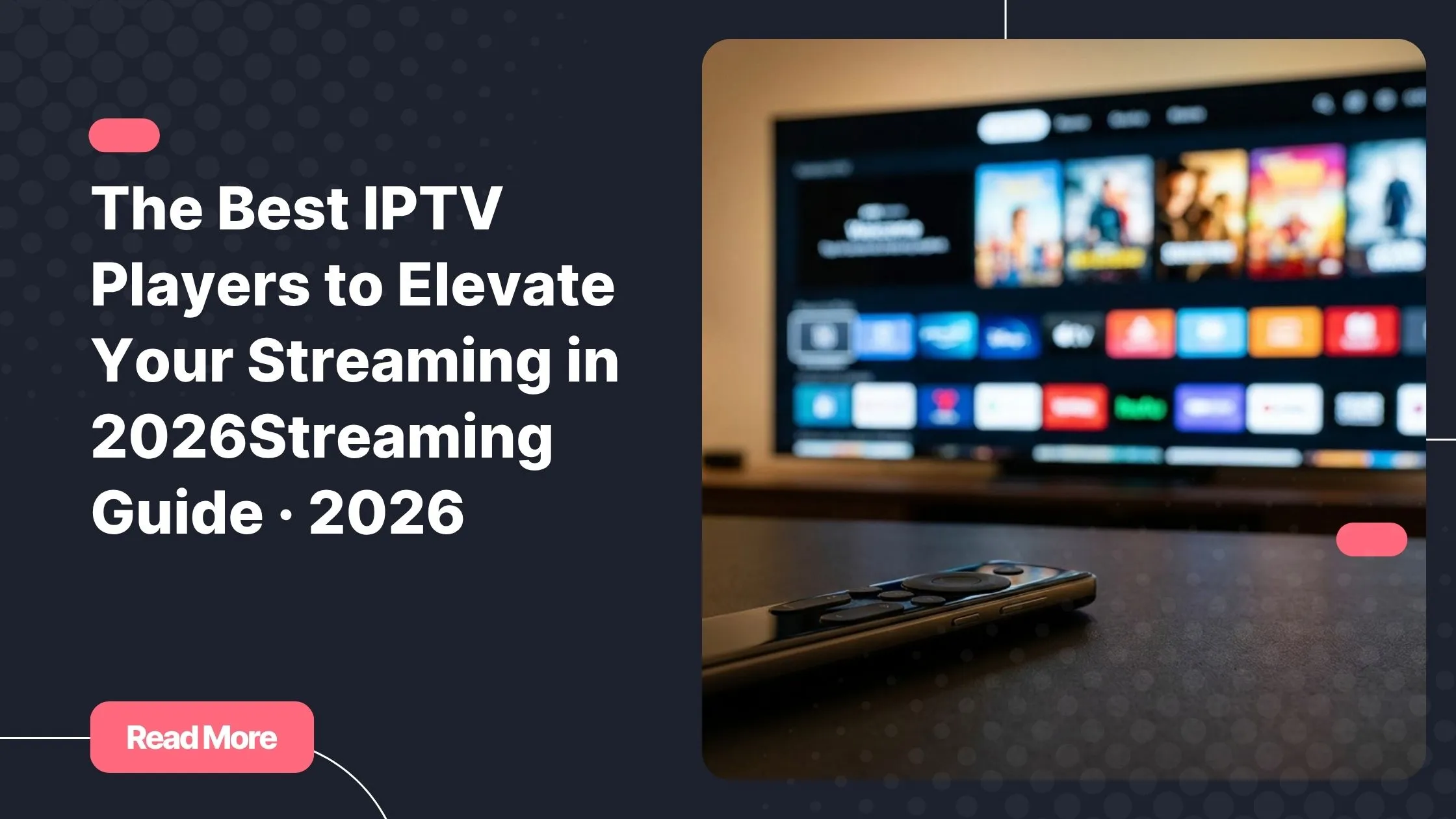 Modern remote control in front of a smart TV displaying the best IPTV players interface