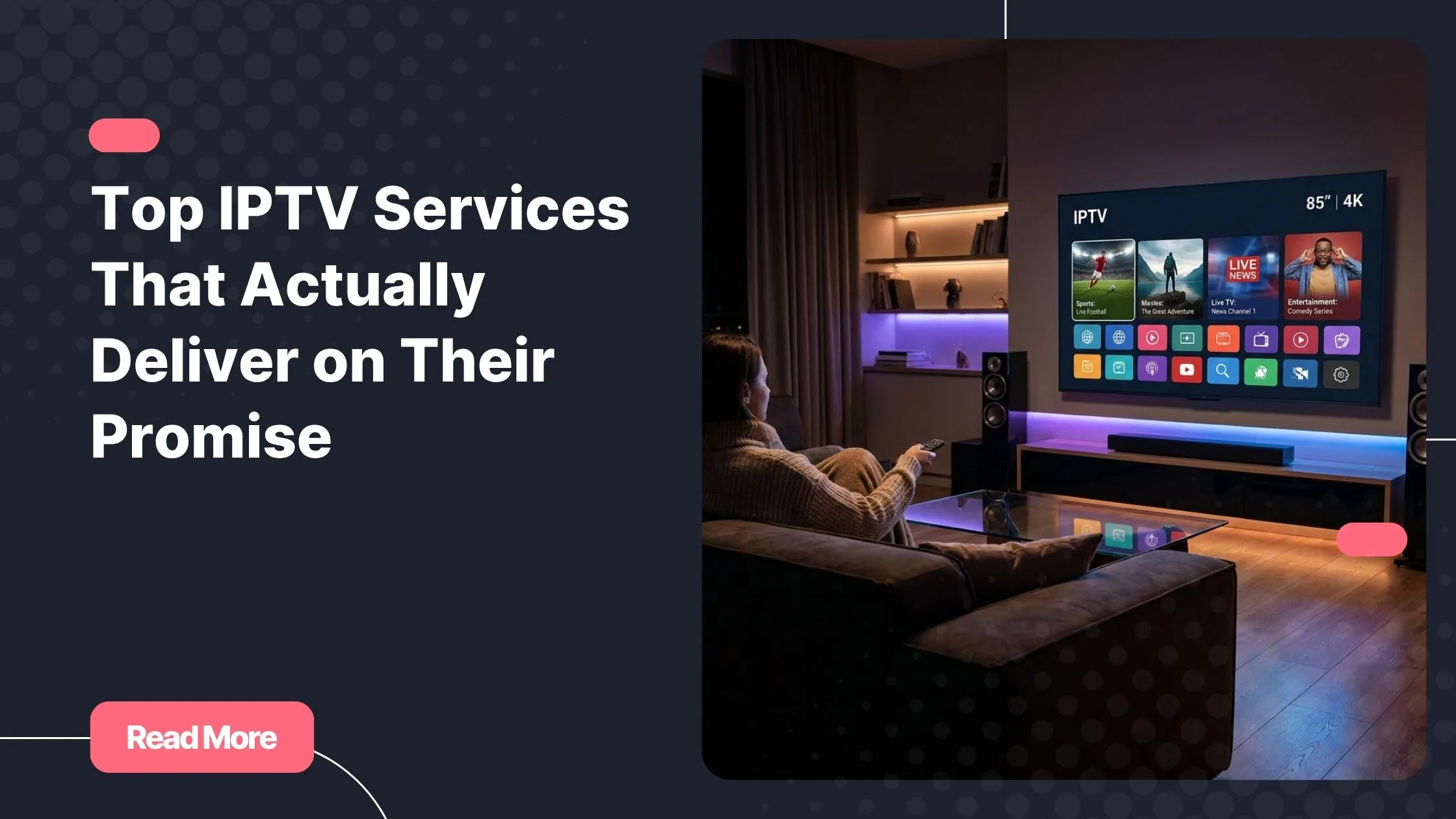 Comparison of top IPTV services displayed on a premium 4K smart TV setup