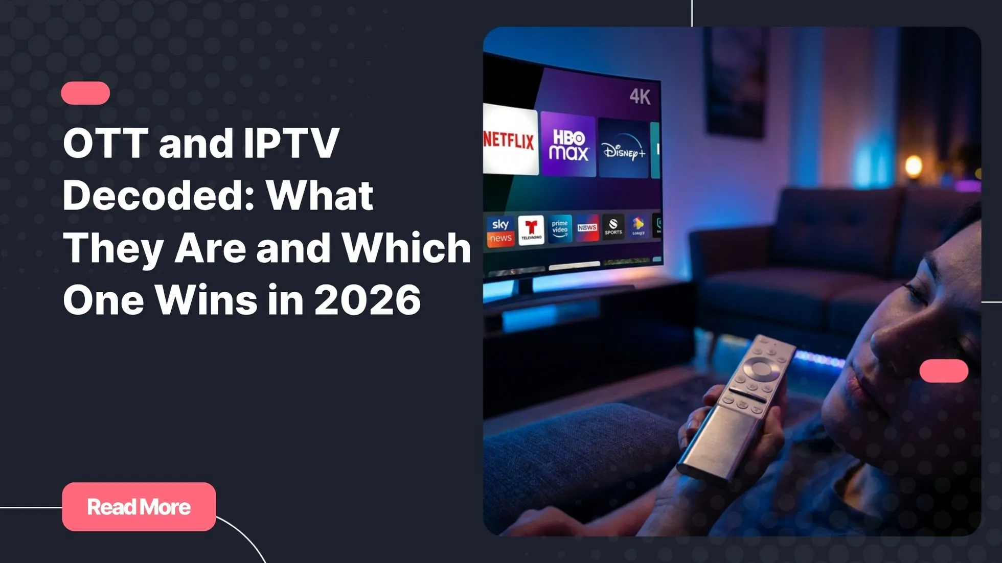 A person browsing OTT and IPTV content on a large smart TV in a modern living room