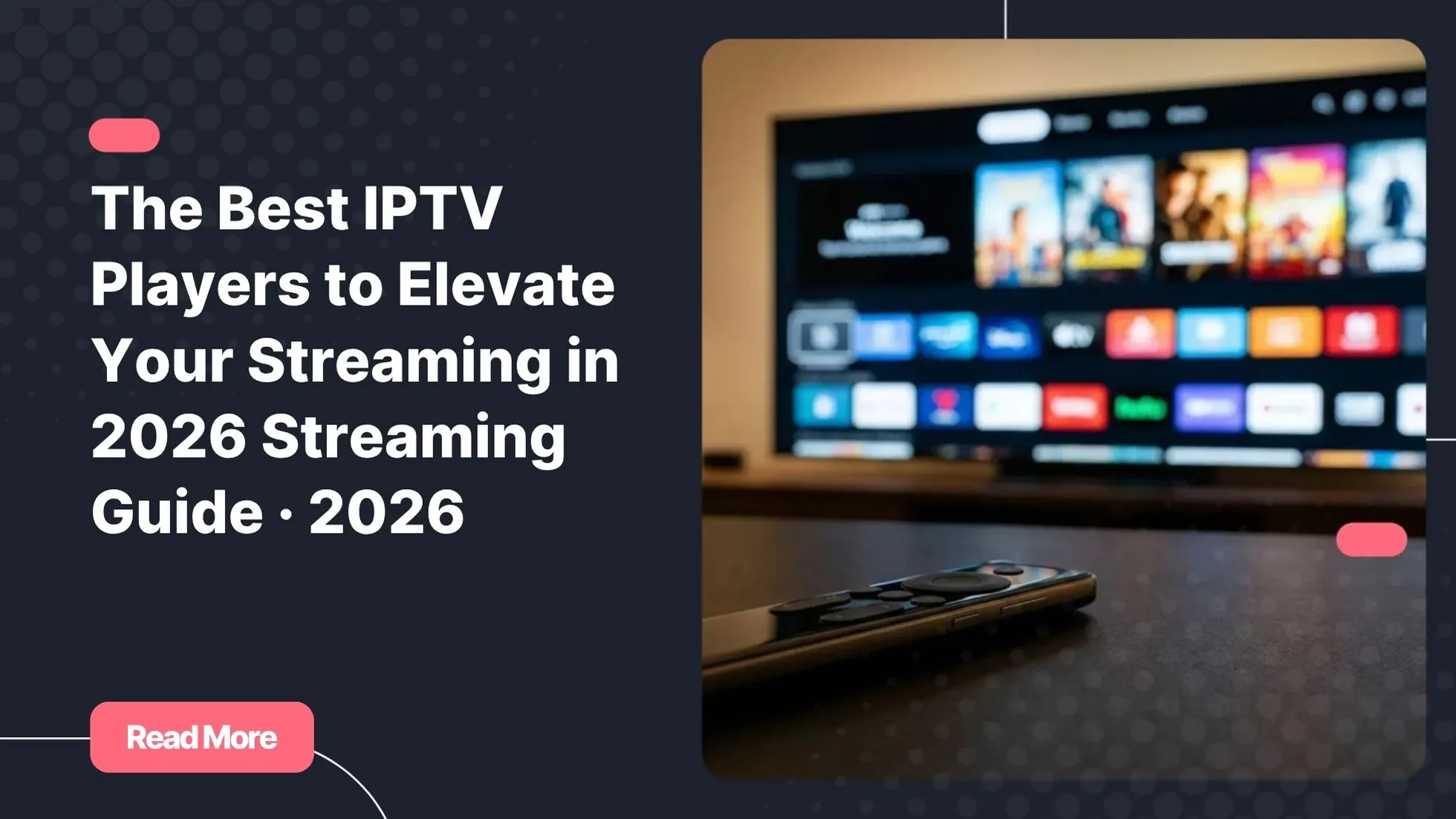 Modern remote control in front of a smart TV displaying the best IPTV players interface