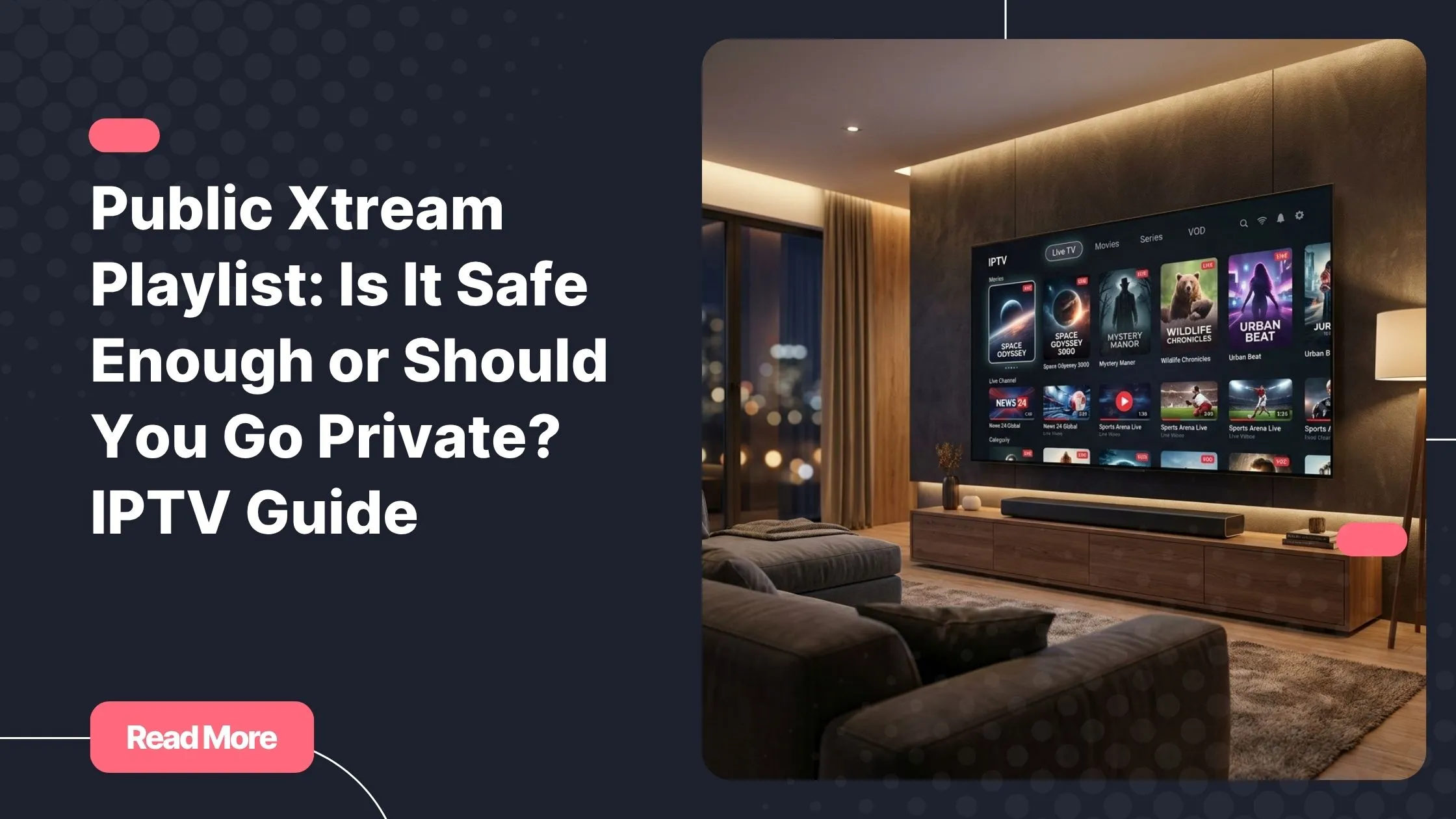 public xtream playlist access on a modern smart TV setup at home