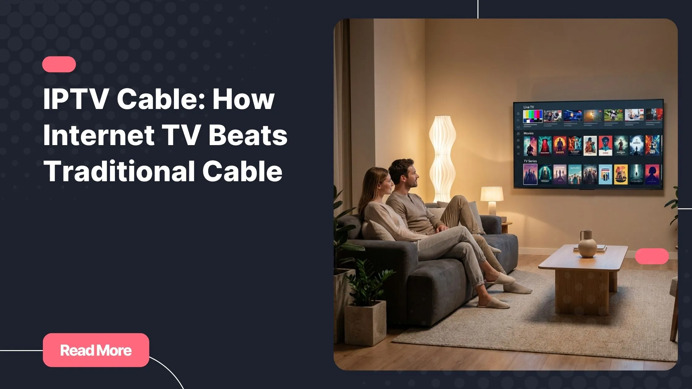 A couple enjoying IPTV cable streaming on a modern Smart TV at home