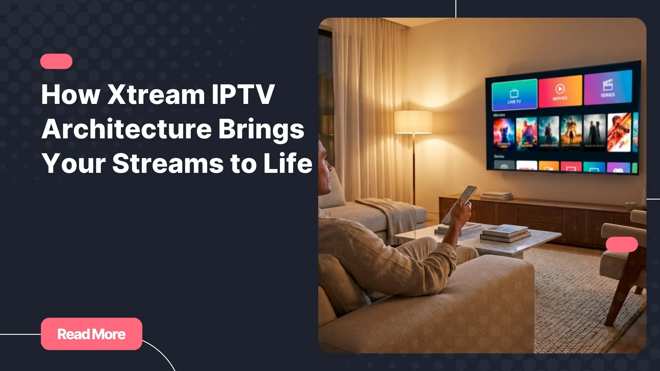 Xtream IPTV streaming experience on a modern Smart TV at home