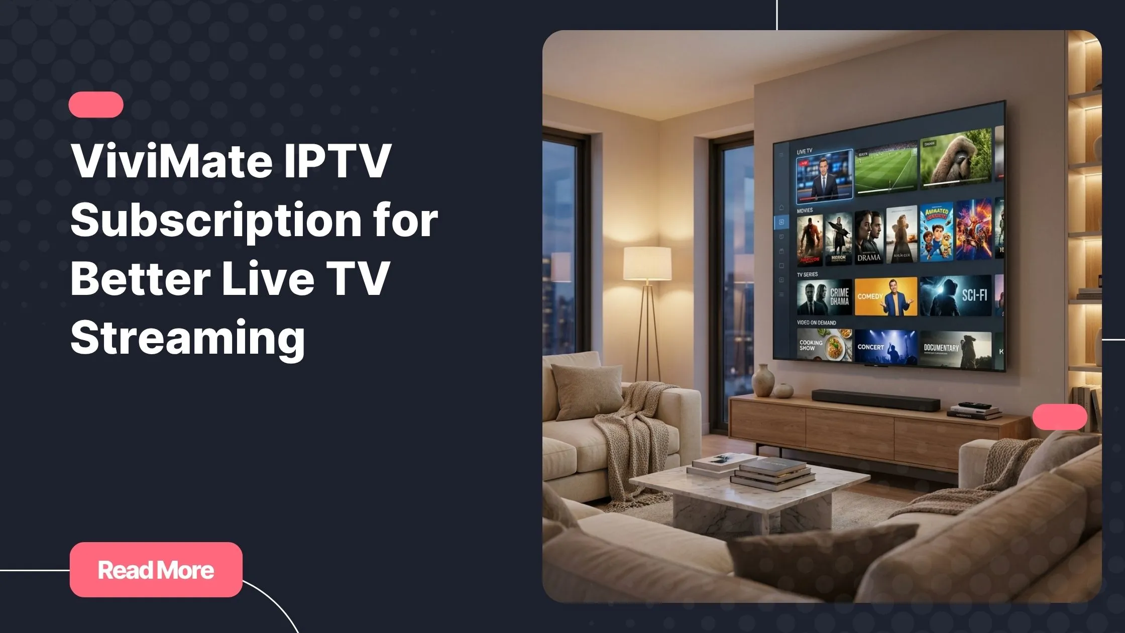 vivimate IPTV subscription on a modern home entertainment TV