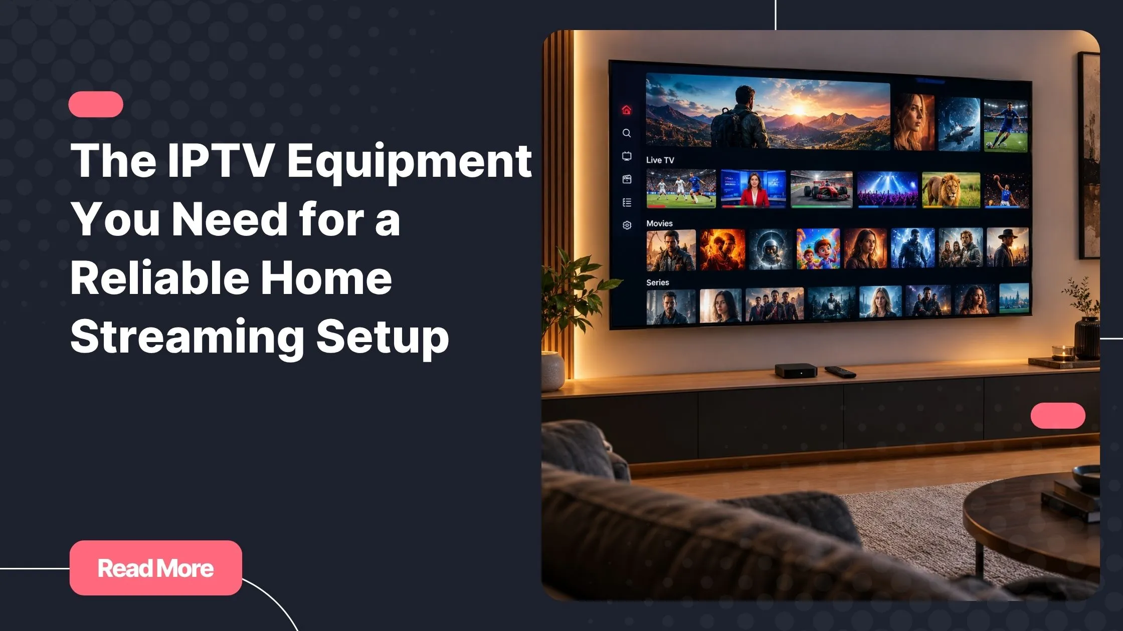 Modern IPTV home setup with smart TV displaying a live streaming interface