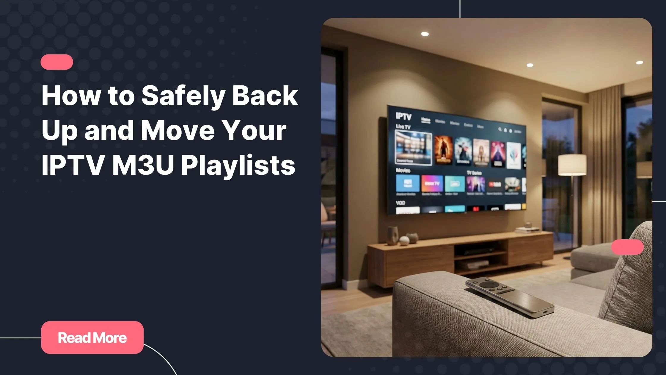 IPTV M3U playlists displayed on a Smart TV in a modern living room setup