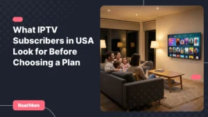 A family of IPTV subscribers in USA enjoying live TV and on-demand content together on a Smart TV at home