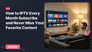 Man subscribing to a monthly IPTV subscription on his smart TV from his living room